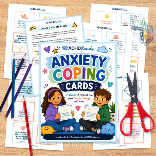 ADHD Ready Anxiety Coping Cards on a wooden surface with scissors and pencils.
